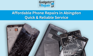 Phone Repairs in Abingdon