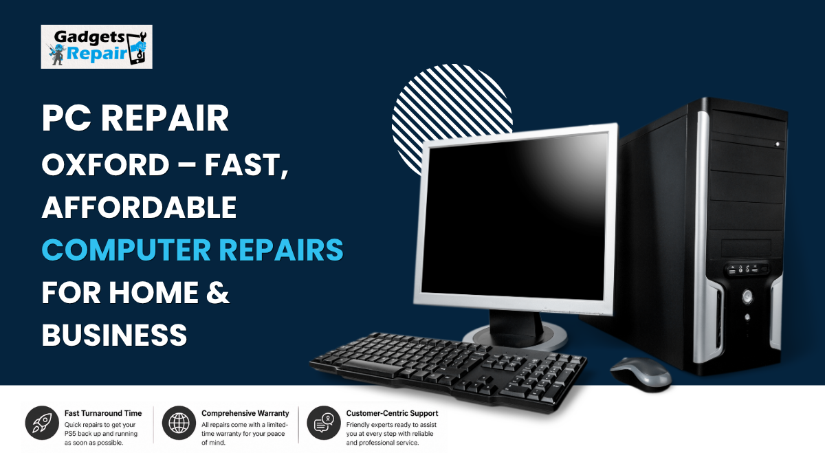 PC Repair Oxford